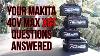 Your Makita 40v Max Xgt Questions Answered